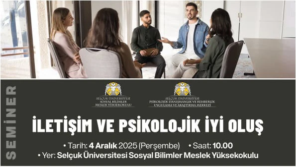 SEMİNER; İletişim ve Psikolojik İyi Oluş